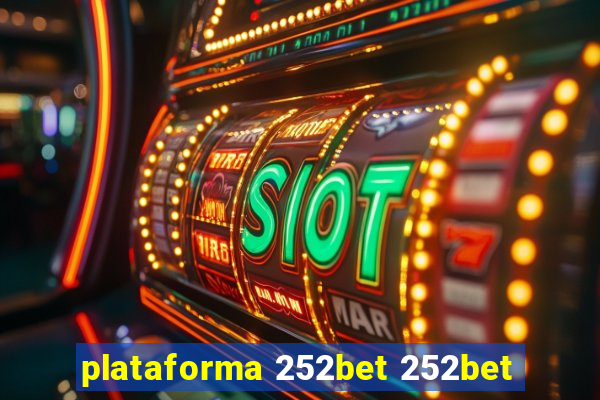 plataforma 252bet 252bet